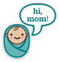 hi, mom!